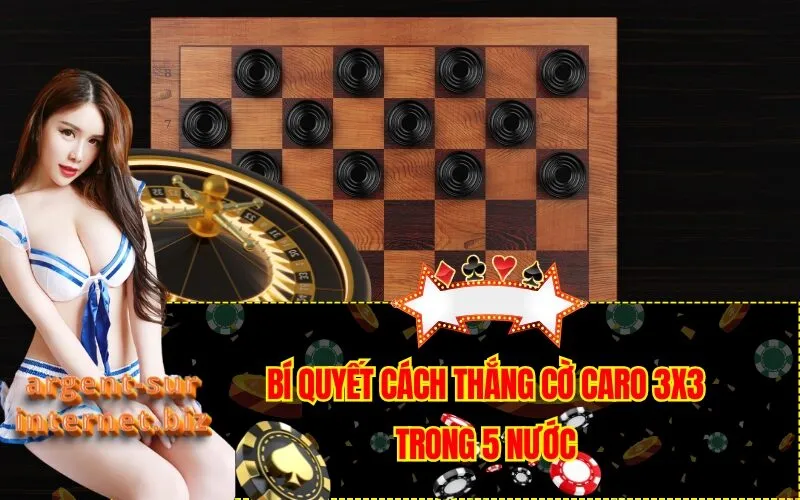 Bí Quyết Cách Thắng Cờ Caro 3x3 Trong 5 Nước