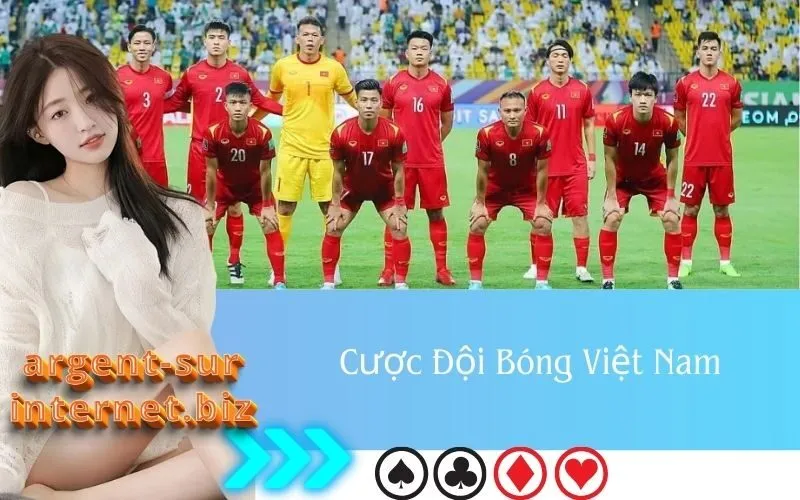 Cược Đội Bóng Việt Nam