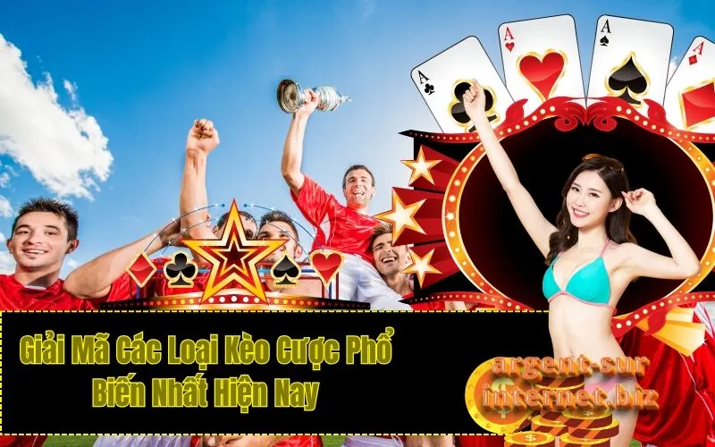 Giải Mã Các Loại Kèo Cược Phổ Biến Nhất Hiện Nay