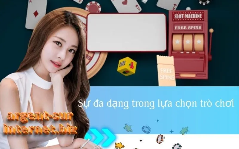 Sự đa dạng trong lựa chọn trò chơi
