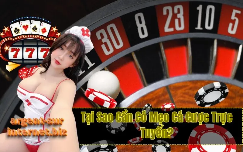 Tại Sao Cần Có Mẹo Cá Cược Trực Tuyến?