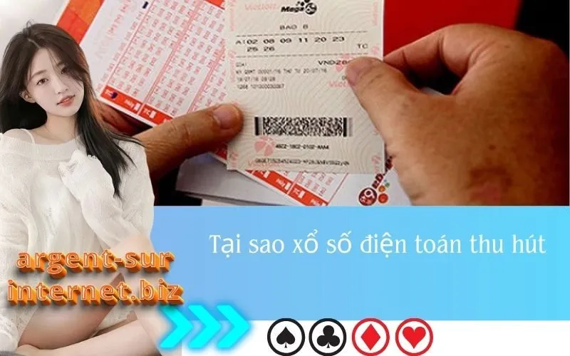 Tại sao xổ số điện toán thu hút
