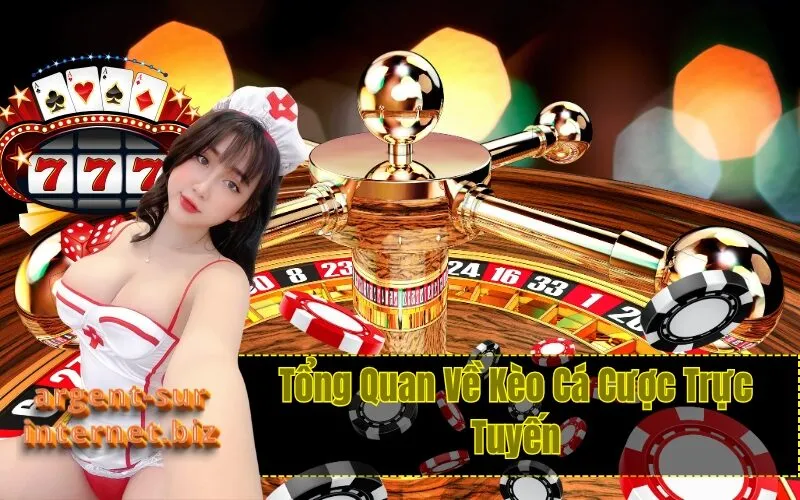 Tổng Quan Về Kèo Cá Cược Trực Tuyến