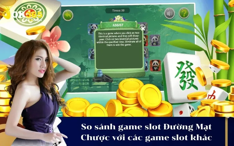 So sánh game slot Đường Mạt Chược với các game slot khác